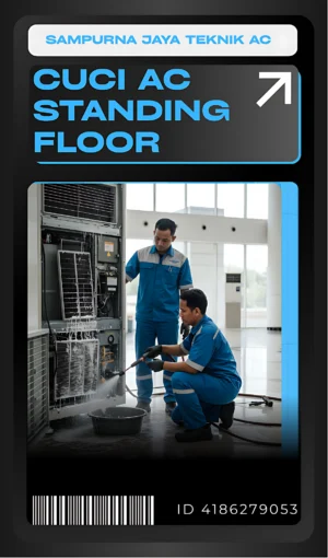 Cuci AC standing floor_imgupscaler.ai_V1(Fast)_2K Cuci AC standing floor sebagai layanan cuci ac besar dari sampurna jaya teknik ac