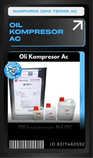 Penggantian Oil Kompresor AC Profesional – Sampurna Jaya Teknik AC Layanan penggantian dan pengisian ulang oil kompresor AC oleh teknisi profesional Sampurna Jaya Teknik AC untuk menjaga performa dan umur mesin AC tetap optimal.
